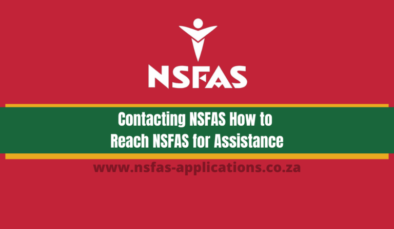 Contacting NSFAS: How to Reach NSFAS for Assistance