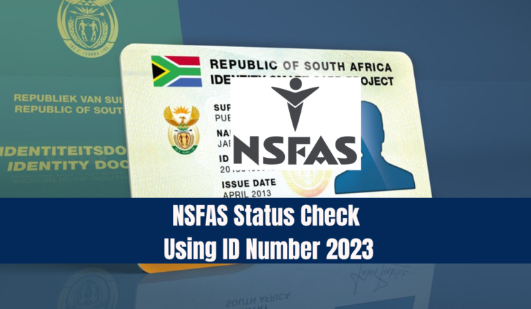 NSFAS Status Check Using ID Number 2023