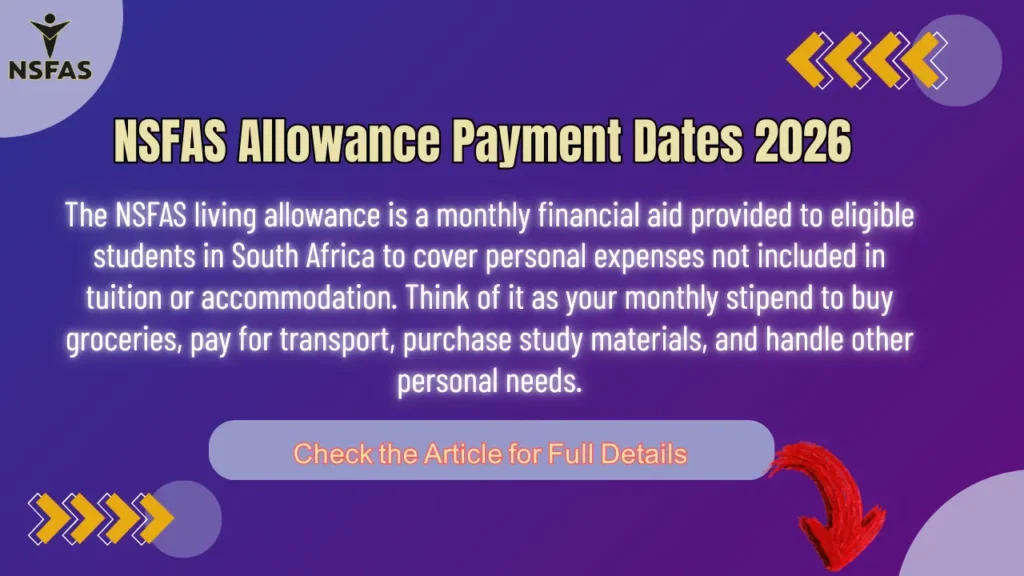 NSFAS Allowance Payment Dates 2026 South Africa Check Details