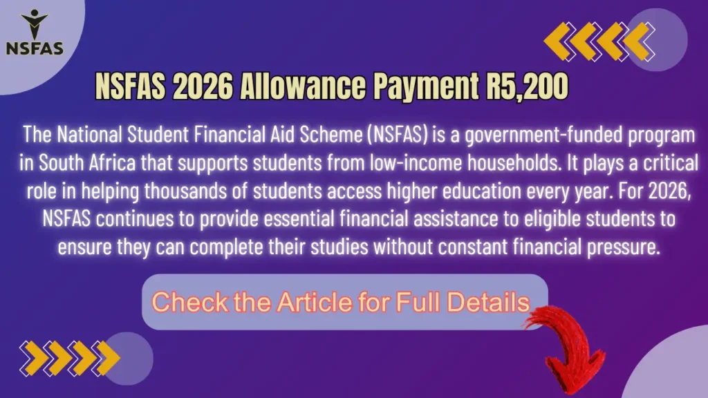How to Received NSFAS 2026 Allowance Payment R5,200 