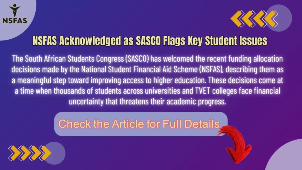 Funding Relief from NSFAS Acknowledged as SASCO Flags Key Student Issues