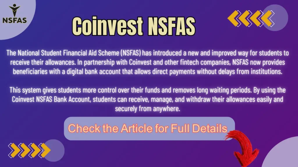 Coinvest NSFAS Signing in, logging in, and withdrawing Process Step by Step Details