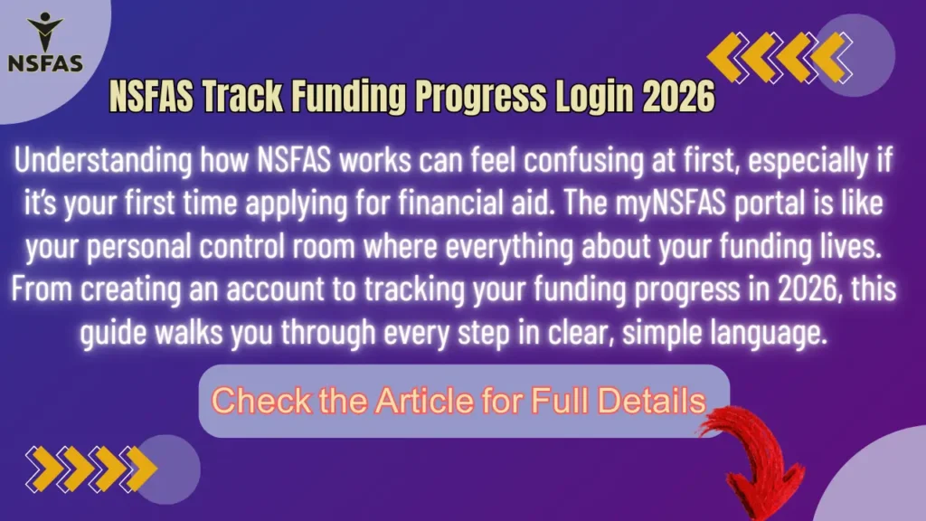 NSFAS Track Funding Progress Login 2026 & Check Advantages and Disadvantages of the NSFAS Portal