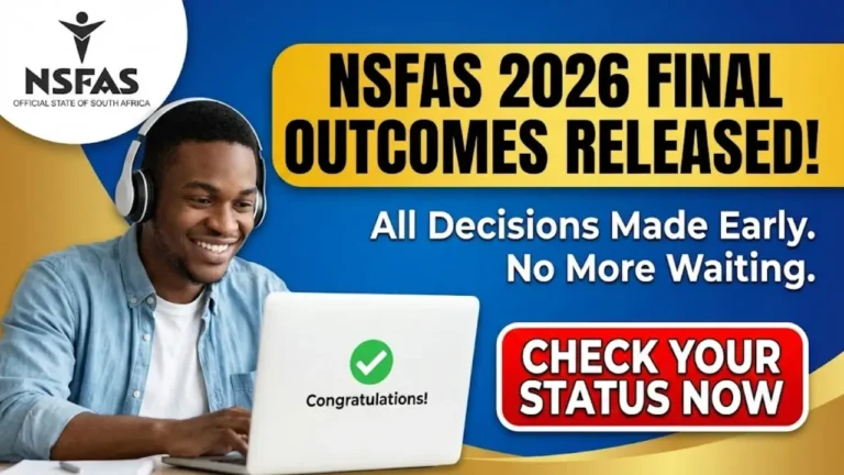 NSFAS Releases 2026 Funding Details Ineligible Students Should Check these info