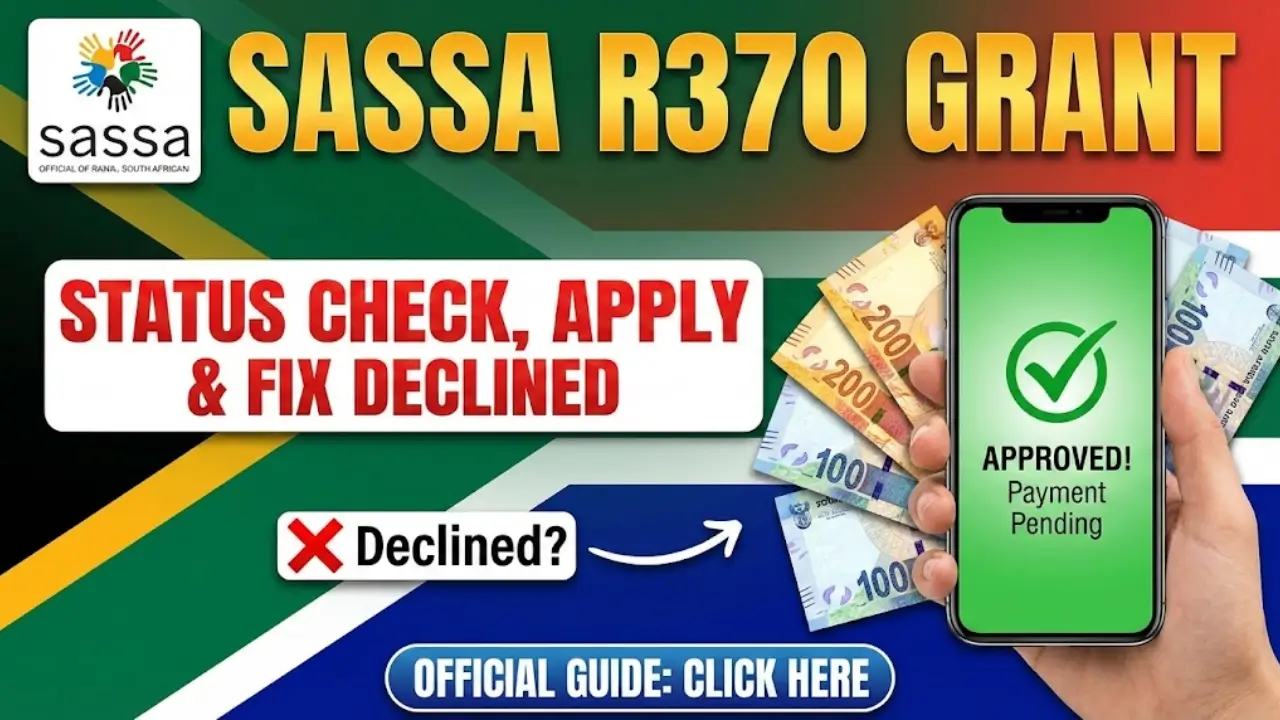 SASSA Status Check for R350 / R370 How to Apply & Check Eligibility Criteria